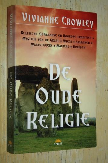 Vivianne Crowley De Oude Religie Wicca Waarzeggers Druiden beschikbaar voor biedingen