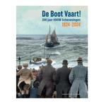 De Boot Vaart! – 200 jaar KNRM Scheveningen, Ophalen of Verzenden, 19e eeuw, Nieuw