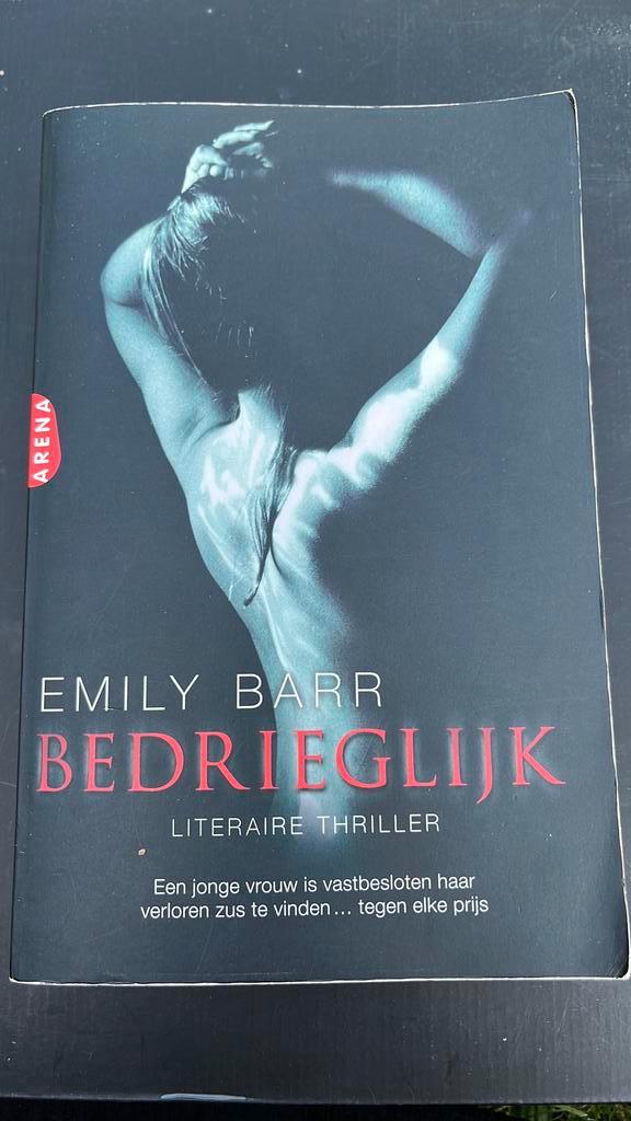Emily Barr - Bedrieglijk, Boeken, Literatuur, Zo goed als nieuw, Nederland, Ophalen of Verzenden