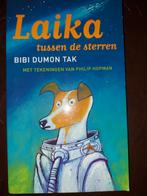 Laika tussen de sterren - Bibi Dumon Tak, Ophalen of Verzenden, Zo goed als nieuw, Bibi Dumon Tak, Non-fictie