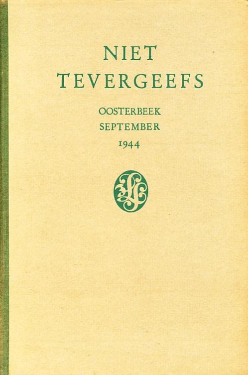 Niet tevergeefs - Oosterbeek 1944  Oosterbeek's burgers temi, Boeken, Streekboeken en Streekromans, Gelezen, Gelderland, Verzenden