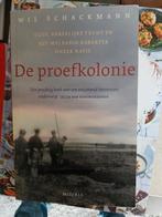 Wil Schackman- de proefkolonie, Ophalen of Verzenden, Gelezen