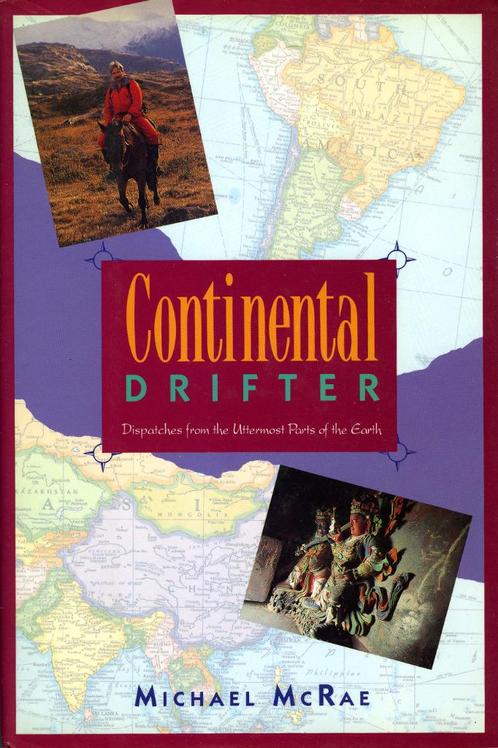 Continental Drifter - Michael McRae, Boeken, Reisverhalen, Zo goed als nieuw, Ophalen of Verzenden