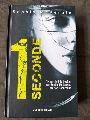 Sophie McKenzie - 1 seconde (jeugdthriller) beschikbaar voor biedingen