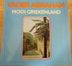 Vader Abraham -Mooi Griekenland (LP), Cd's en Dvd's, Vinyl | Nederlandstalig, Gebruikt, Ophalen of Verzenden, 12 inch