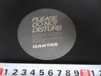 sticker QANTAS please do not disturb, Ophalen, Zo goed als nieuw, Bedrijf of Vereniging
