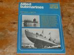 Allied Submarines (onderzeeboten, NL, UK, USA, Pl, ea Wo2), Verzamelen, Scheepvaart, Boek of Tijdschrift, Motorboot, Zo goed als nieuw