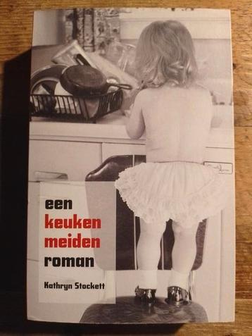 Kathryn Stockett - Een keukenmeidenroman beschikbaar voor biedingen