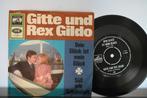 Gitte & Rex Gildo     Dein glück ist mein glück, Single, Ophalen of Verzenden, Zo goed als nieuw, Pop