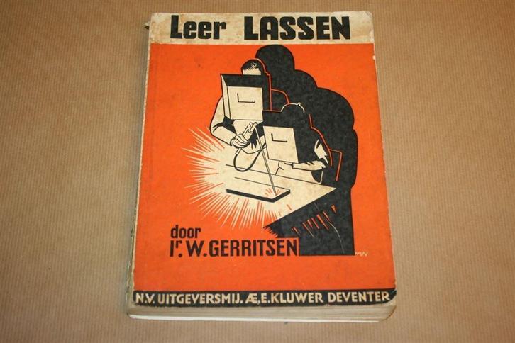 Leer lassen - Oude uitgave 1944 !!, Boeken, Techniek, Gelezen, Ophalen of Verzenden