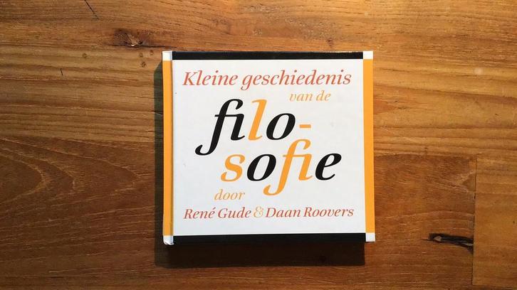 Daan Roovers - Kleine geschiedenis van de filosofie, Boeken, Filosofie, Zo goed als nieuw, Ophalen of Verzenden
