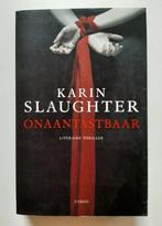 Onaantastbaar, Karin Slaughter, Ophalen of Verzenden, Zo goed als nieuw, Karin Slaughter, Amerika