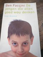 De jongen die alles goed wou denken - Facchini, Ophalen of Verzenden, Gelezen, Ben Facchini, Nederland