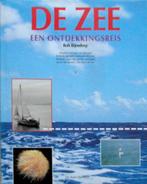 De Zee, een ontdekkingsreis, Boeken, Ophalen of Verzenden, Zo goed als nieuw