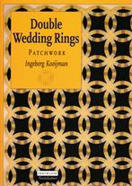 Double wedding rings patchwork, Ingeborg Kooijman, Boeken, Hobby en Vrije tijd, Ophalen of Verzenden, Zo goed als nieuw, Borduren en Naaien