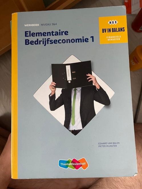 Elementaire bedrijfseconomie 1 Edward van Balen - Werkboek, Boeken, Schoolboeken, Zo goed als nieuw, Nederlands, Overige niveaus