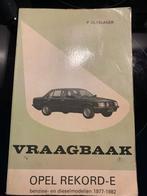 Vraagbaak OPEL REKORD-E Benzine & Diesel 1977-1982, Auto diversen, Handleidingen en Instructieboekjes, Ophalen of Verzenden