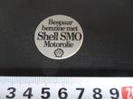 sticker bespaar benzine met SHELL SMO motorolie, Ophalen, Zo goed als nieuw, Bedrijf of Vereniging