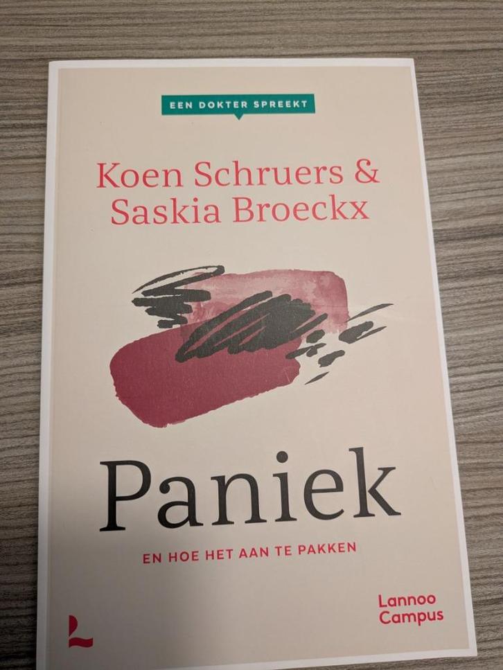 Paniek - K. Schruers & Saskia Broeckx, Boeken, Psychologie, Zo goed als nieuw, Ontwikkelingspsychologie, Ophalen of Verzenden