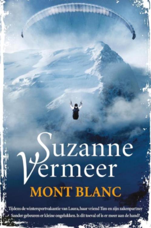 Suzanne Vermeer - Mont Blanc - nieuw -, Boeken, Thrillers, Nieuw, Nederland, Ophalen of Verzenden