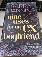 Sarra Manning Nine uses for an ex boyfriend, Ophalen of Verzenden, Zo goed als nieuw