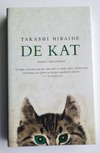 De kat, Takashi Hiraide, een ontroerende, poëtische roman, Ophalen of Verzenden, Wereld overig, Zo goed als nieuw