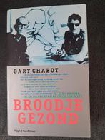Bart Chabot - Broodje gezond, Ophalen, Gelezen, Bart Chabot