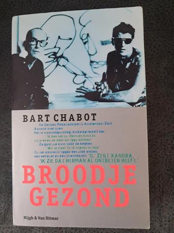 Bart Chabot - Broodje gezond beschikbaar voor biedingen