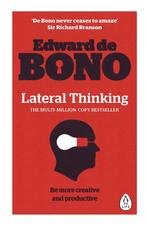 Lateral Thinking - A Textbook of Creativity, Edward de Bono, Ophalen of Verzenden, Zo goed als nieuw, Ontwikkelingspsychologie