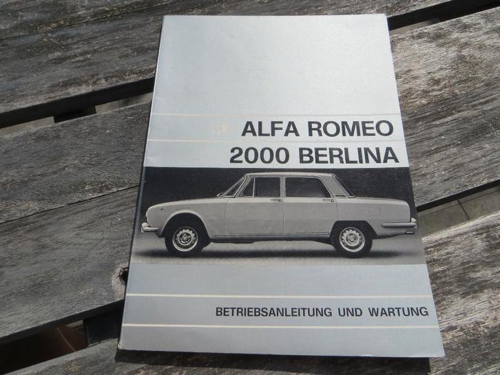 Instructieboek Alfa Romeo 2000 Berlina 1972, Auto diversen, Handleidingen en Instructieboekjes, Ophalen of Verzenden