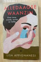 Alledaagse waanzin. Over rouw, woede, verlies en liefde, Ophalen of Verzenden, Nieuw, Lisa Appignanesi