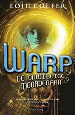 W.A.R.P. 1 - De onwillige moordenaar - Eoin Colfer, Eoin Colfer, Ophalen of Verzenden, Zo goed als nieuw