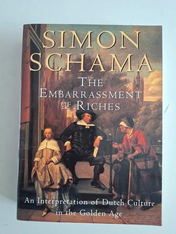 Simon Schama - The Embarrassment of Riches ( Engelstalig) beschikbaar voor biedingen