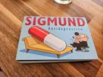 Sigmund - Antidepressiva - dwarsligger, Ophalen of Verzenden, Zo goed als nieuw, Eén stripboek