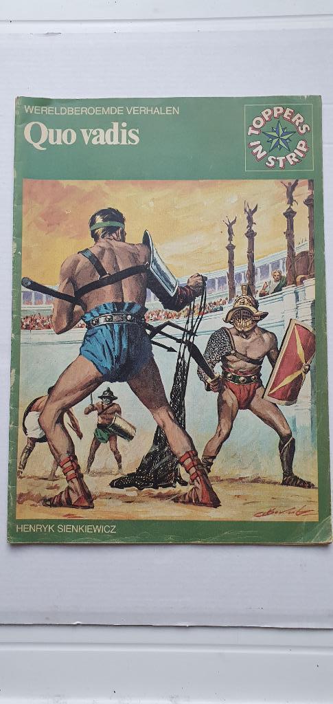 Toppers in strip Wereldberoemde verhalen Quo vadis, Boeken, Strips | Comics, Gelezen, Eén comic, Europa, Ophalen of Verzenden