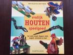 Vrolijk houten speelgoed - Ron Fuller, Cathy Meeus, Boeken, Hobby en Vrije tijd, Gelezen, Houtbewerking, Verzenden