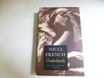 Literaire thrillers van Nicci French €0,50 per stuk, Ophalen of Verzenden, Gelezen, Nicci French