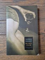 Saskia Noort - De eetclub, Gelezen, Saskia Noort, Ophalen of Verzenden, Nederland