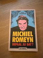 Michiel Romeyn - Bepaal Jij Dat?, Ophalen of Verzenden, Gelezen, Film, Tv en Media