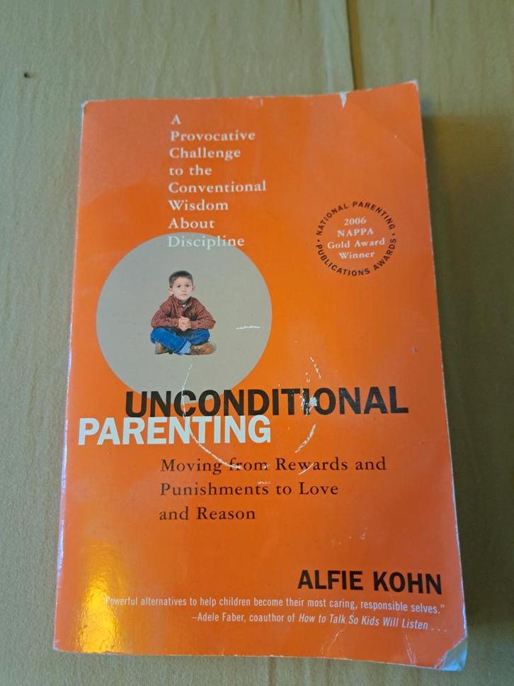 Unconditional Parenting - Alfie Kohn, Boeken, Zwangerschap en Opvoeding, Gelezen, Opvoeding tot 6 jaar, Ophalen of Verzenden