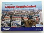 Leipzig Hauptbahnhof, 100 Jahre, Verzenden, Zo goed als nieuw, Helge-Heinz Heinker, Trein