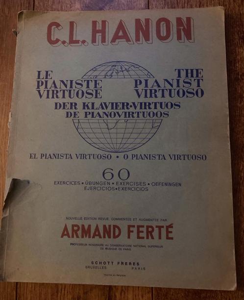 C.L. Hanon Armand Ferté- 60 oefeningen- le pianiste virtuose, Muziek en Instrumenten, Bladmuziek, Gebruikt, Les of Cursus, Ophalen