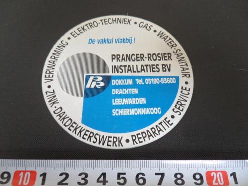 sticker Pranger - Rosier Installaties bv Dokkum Drachten Sch, Verzamelen, Stickers, Zo goed als nieuw, Bedrijf of Vereniging, Ophalen