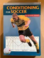 Conditioning for Soccer - Raymond Verheijen, Ophalen of Verzenden, Zo goed als nieuw, Balsport