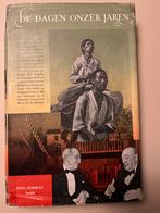 De Dagen Onzer Jaren - Jaarboek 1952, Antiek en Kunst, Ophalen
