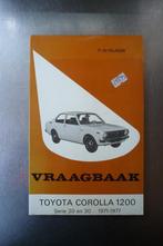 Vraagbaak Toyota Carolla 1200 serie 20 en 30, Auto diversen, Handleidingen en Instructieboekjes, Ophalen of Verzenden