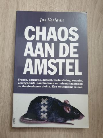 Chaos aan de Amstel - Jos Verlaan beschikbaar voor biedingen