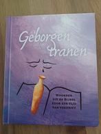 Geborgen tranen, Boeken, Ophalen of Verzenden, Zo goed als nieuw