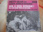 Leen Jongewaard en Hetty Blok - Wil u een stekkie ?, Cd's en Dvd's, Ophalen of Verzenden, Zo goed als nieuw, Overige formaten