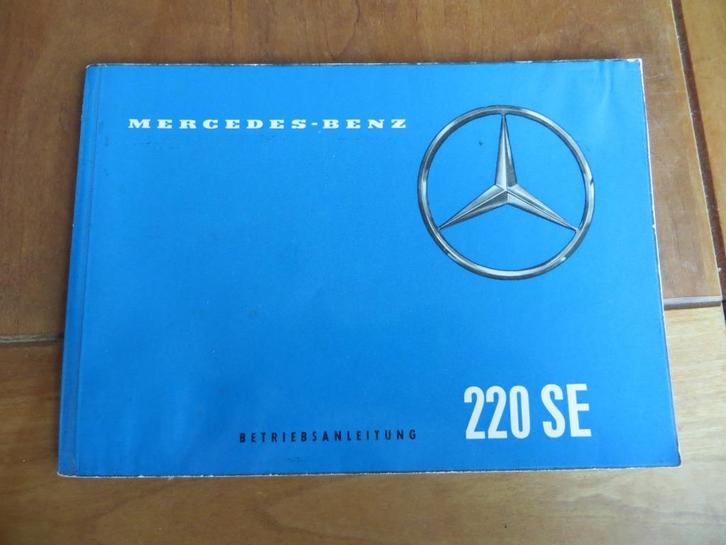 Instructieboek Mercedes 220 SE b W111 Heckflosse 1959, Auto diversen, Handleidingen en Instructieboekjes, Ophalen of Verzenden